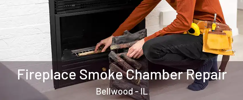  Fireplace Smoke Chamber Repair Bellwood - IL