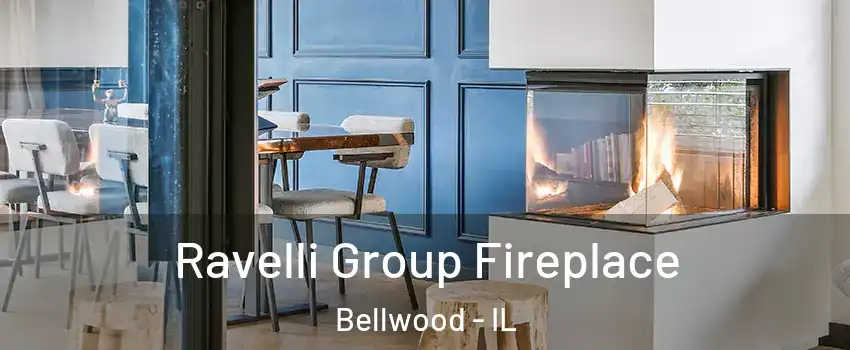  Ravelli Group Fireplace Bellwood - IL